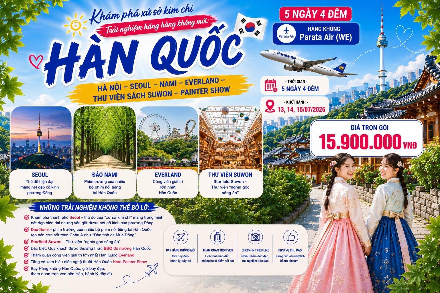 TOUR HÀN 5N4Đ MÙA HÈ: SEOUL - NAMI - EVERLAND - THƯ VIỆN SÁCH SUWON BAY WE